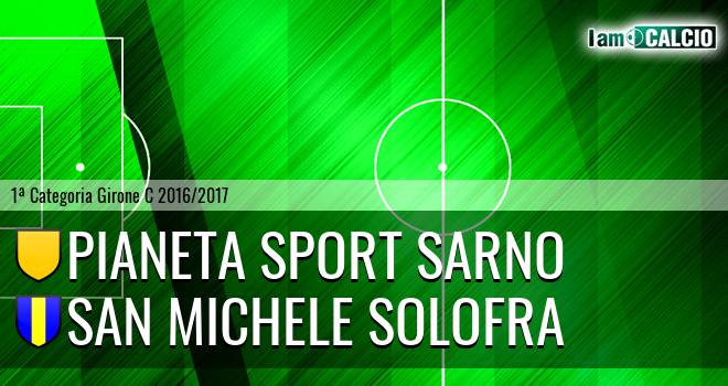 Pianeta Sport Sarno - San Michele Solofra