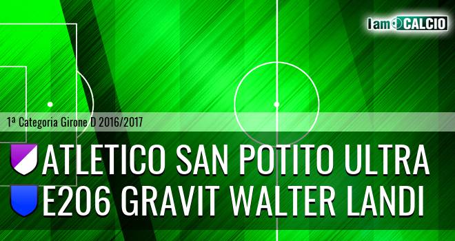 Atletico San Potito Ultra - E206 Gravit Walter Landi