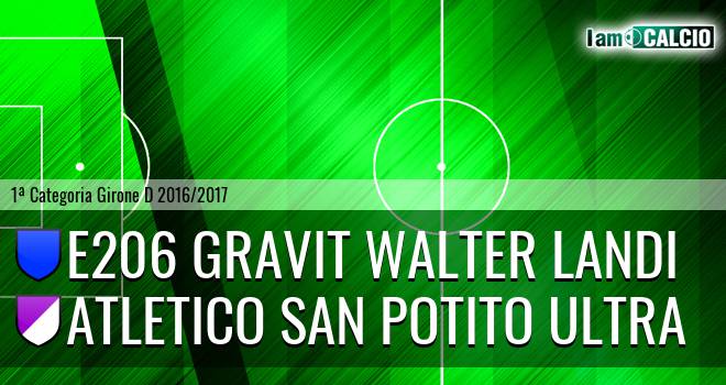 E206 Gravit Walter Landi - Atletico San Potito Ultra