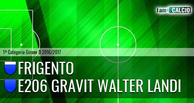 Frigento - E206 Gravit Walter Landi