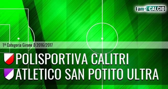 Calitri - Atletico San Potito Ultra