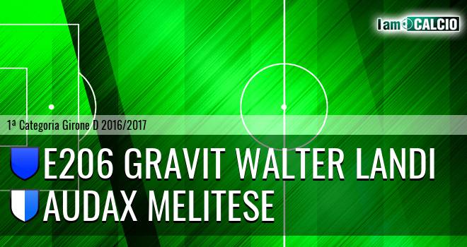 E206 Gravit Walter Landi - Audax Melitese