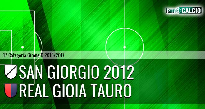 San Giorgio 2012 - Real Gioia Tauro