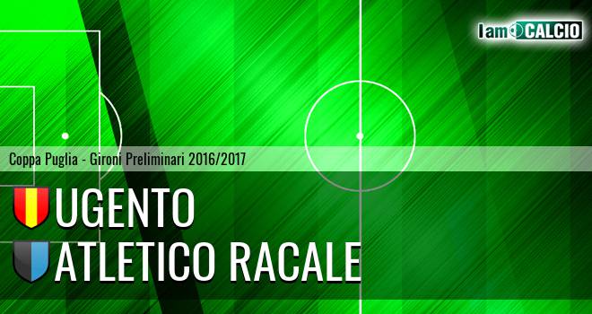 Ugento - Atletico Racale