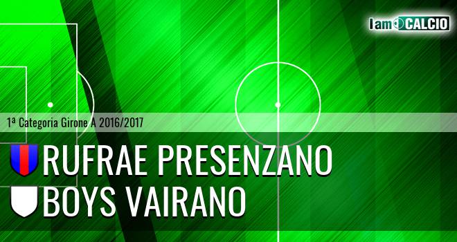 Rufrae Presenzano - Boys Vairano