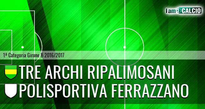 Tre Archi Ripalimosani - Polisportiva Ferrazzano