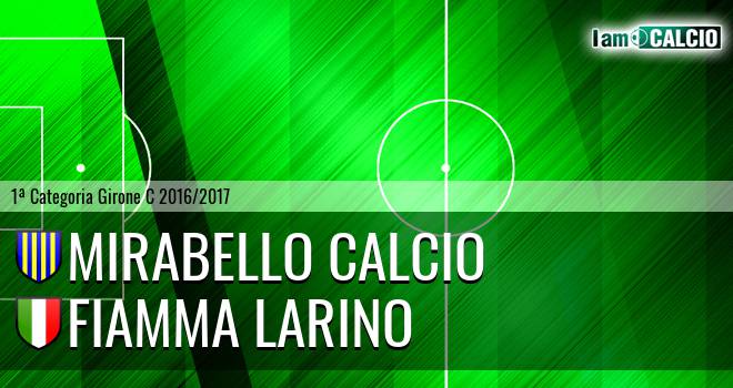 Mirabello Calcio - Fiamma Larino