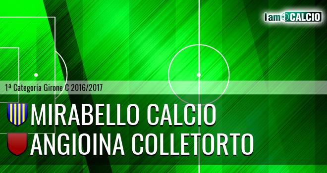 Mirabello Calcio - Angioina Colletorto