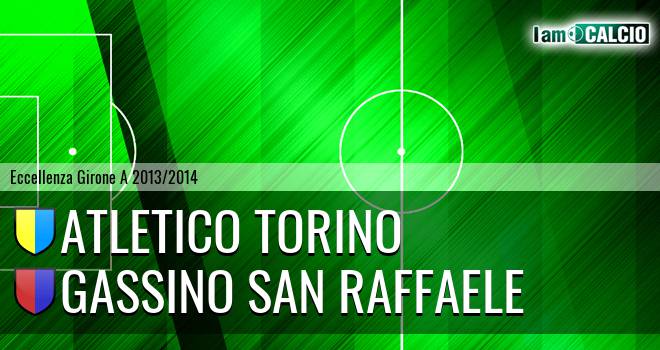 Atletico Torino - Gassino San Raffaele