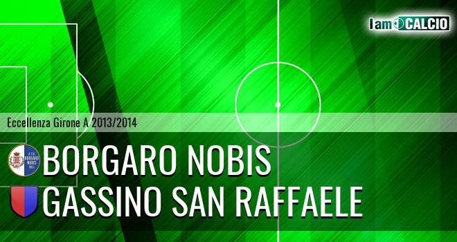 Borgaro Nobis - Gassino San Raffaele