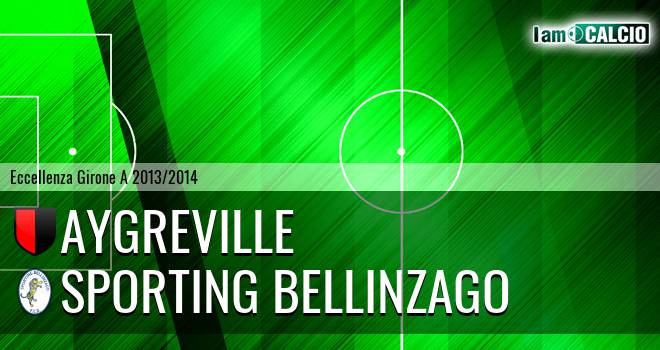 Aygreville - Sporting Bellinzago