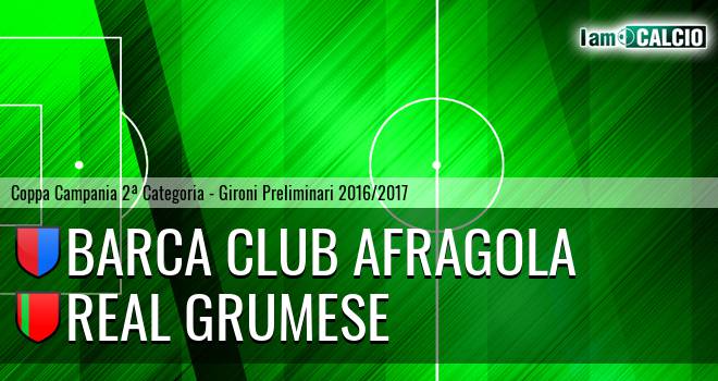 Barca Club Afragola - Grumese