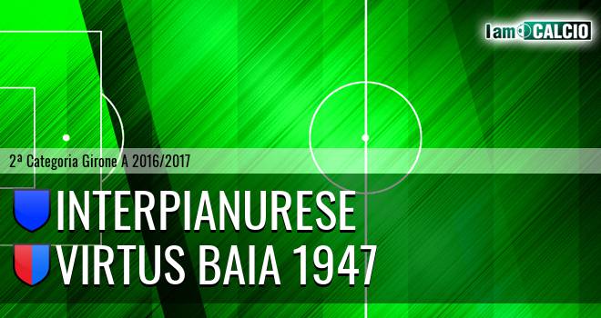 Interpianurese - Virtus Baia 1947