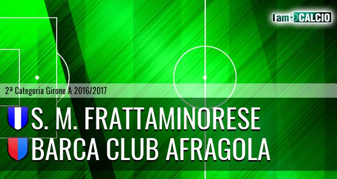 S. M. Frattaminorese - Barca Club Afragola