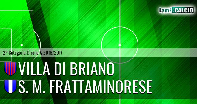 Villa di Briano - S. M. Frattaminorese