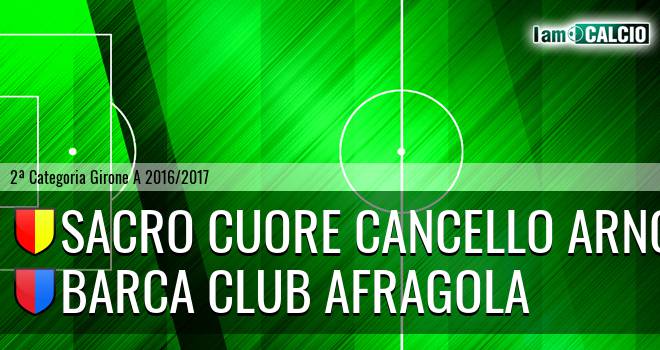 Sacro Cuore Cancello Arnone - Barca Club Afragola