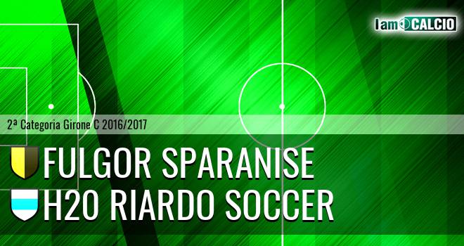 Fulgor Sparanise - H20 Riardo Soccer