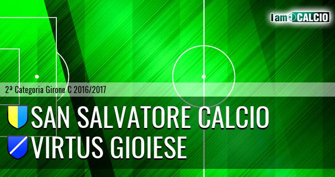 Boys San Salvatore - Calcio Virtus Gioiese