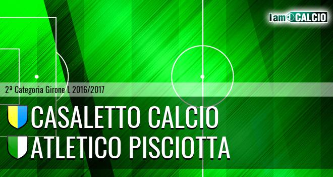 Casaletto Calcio - Atletico Pisciotta