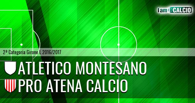 Atletico Montesano - Pro Atena Calcio