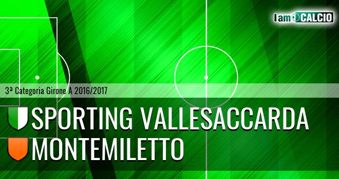 Sporting Vallesaccarda - LMM Montemiletto