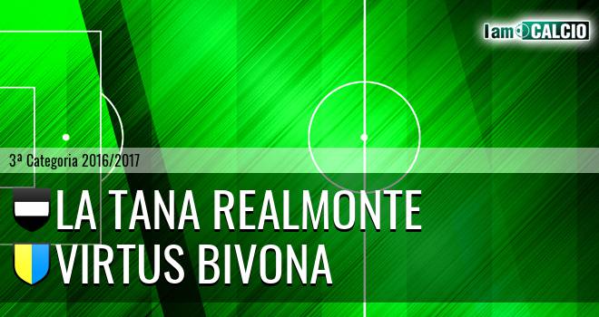 La Tana Realmonte - Virtus Bivona