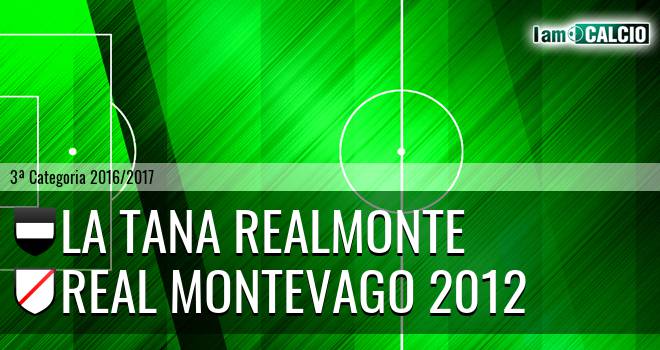 La Tana Realmonte - Real Montevago 2012