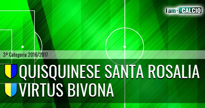 Quisquinese Santa Rosalia - Virtus Bivona