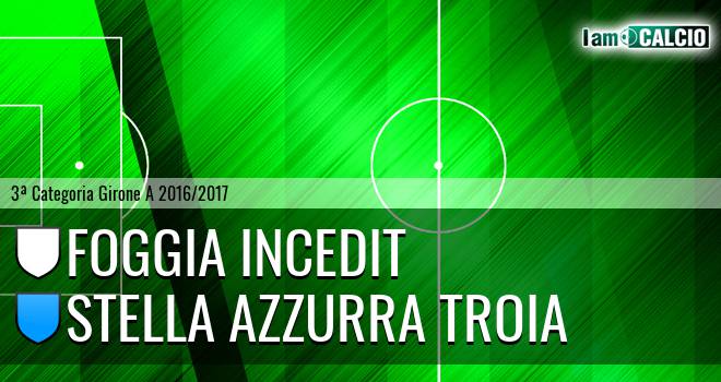 Foggia Incedit - Stella Azzurra Troia