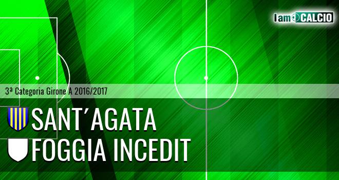 Sant'Agata - Foggia Incedit