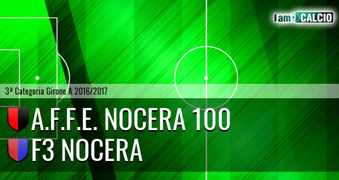 A.F.F.E. Nocera 100 - F3 Nocera