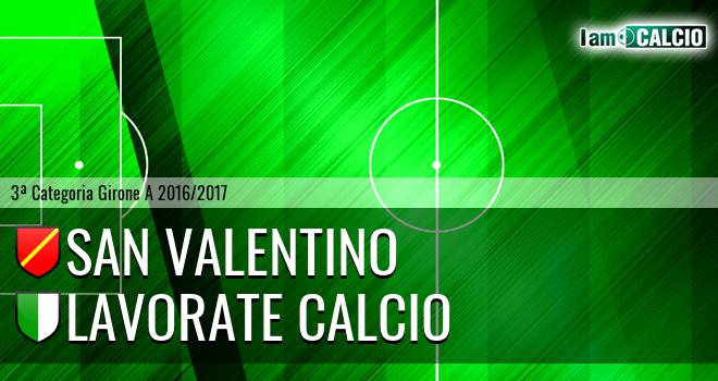 San Valentino - Lavorate Calcio