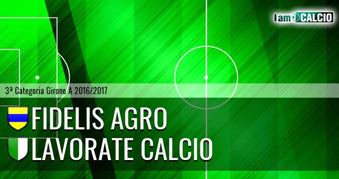 Fidelis Agro - Lavorate Calcio