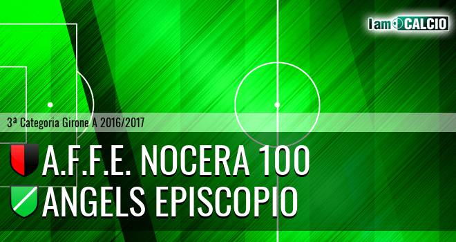 A.F.F.E. Nocera 100 - Angels Episcopio