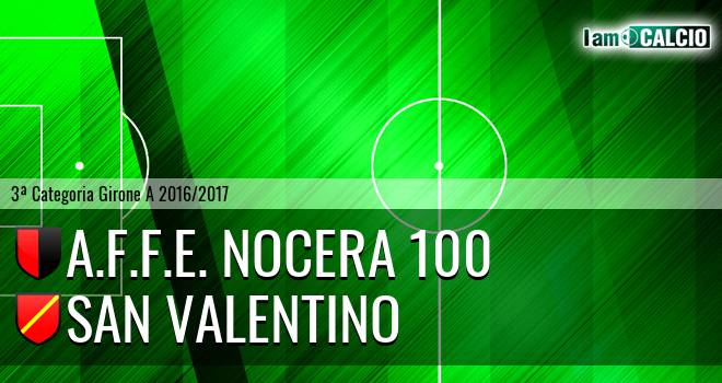 A.F.F.E. Nocera 100 - San Valentino