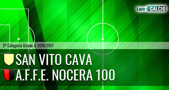 San Vito Cava - A.F.F.E. Nocera 100