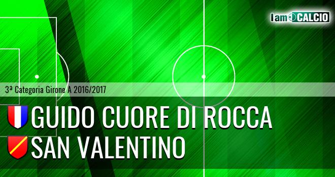 Guido Cuore Di Rocca - San Valentino