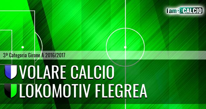 Volare Calcio - Lokomotiv Flegrea