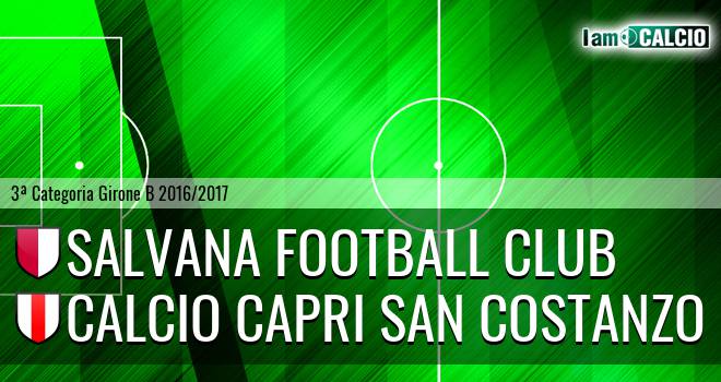 Salvana Football Club - Calcio Capri San Costanzo