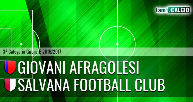 Giovani Afragolesi - Salvana Football Club