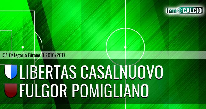 Fc Casalnuovo - Fulgor Pomigliano