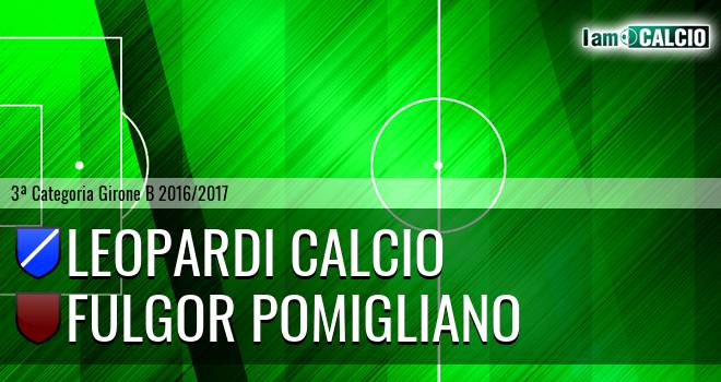 Leopardi Calcio - Fulgor Pomigliano