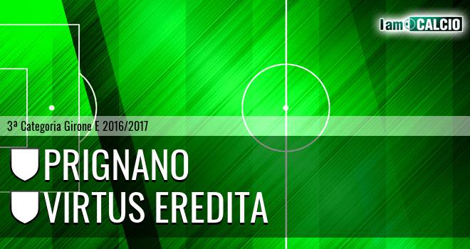 Prignano - Virtus Eredita