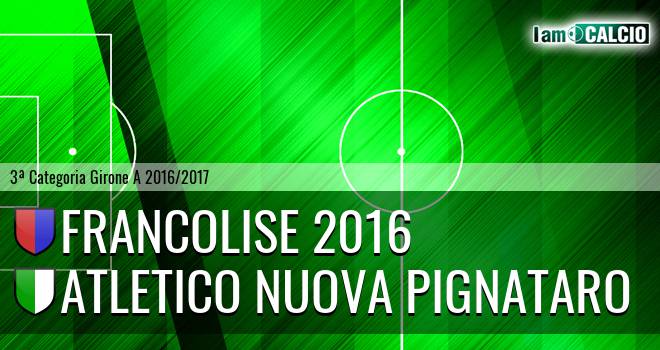 Francolise 2016 - Atletico Nuova Pignataro