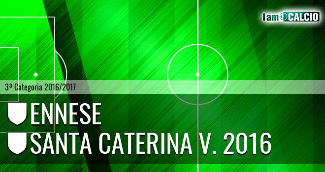 Ennese - Santa Caterina V. 2016