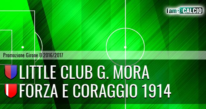 Little Club G. Mora - Forza e Coraggio 1914