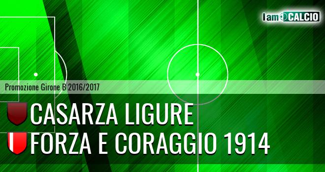 Casarza Ligure - Forza e Coraggio 1914