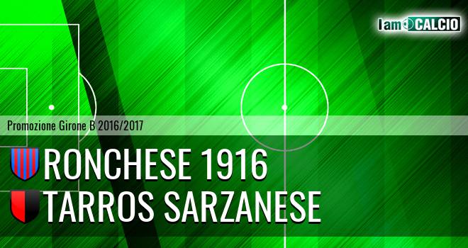 Ronchese 1916 - Tarros Sarzanese