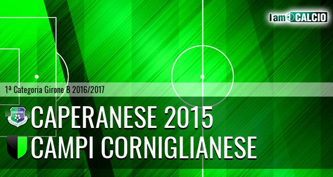 Caperanese 2015 - Campi Corniglianese