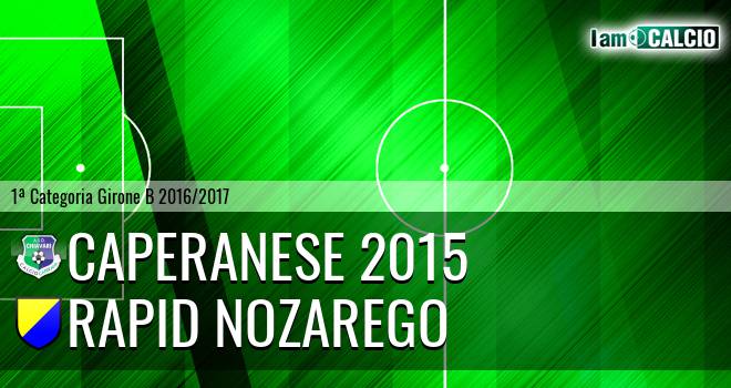 Caperanese 2015 - Rapid Nozarego